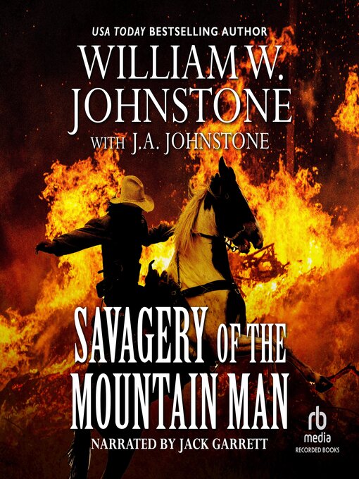 Title details for Savagery of the Mountain Man by William W. Johnstone - Available